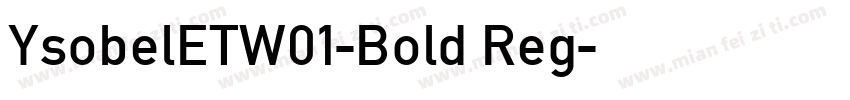 YsobelETW01-Bold Reg字体转换